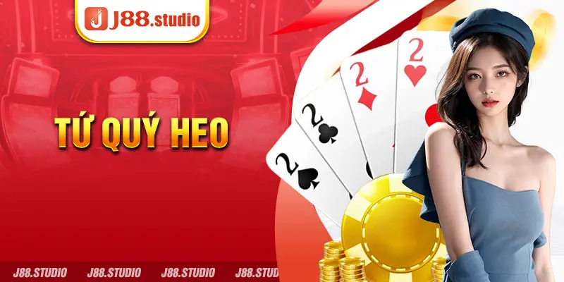 Tìm Hiểu Về Tứ Quý Heo Trong Game Bài Tiến Lên Miền Nam
